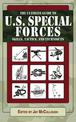 Ultimate Guide to U.S. Special Forces Skills, Tactics, and Techniques