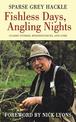 Fishless Days, Angling Nights: Classic Stories, Reminiscences, and Lore