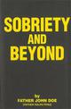 Sobriety And Beyond