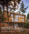 Northern Exposure: Works of Carol A. Wilson Architect