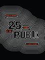 Paula Scher: Twenty-Five Years at the Public, A Love Story