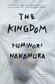 The Kingdom: A Novel