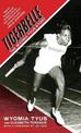 Tigerbelle: The Wyomia Tyus Story