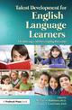 Talent Development for English Language Learners: Identifying and Developing Potential