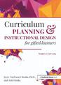 Curriculum Planning and Instructional Design for Gifted Learners