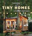 Country Living Tiny Homes: Living Big in Small Spaces