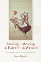 Minding the Earth, Mending the World: Zen and the Art of Planetary Crisis