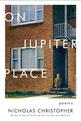 On Jupiter Place: New Poems