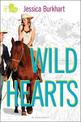 Wild Hearts: An If Only novel