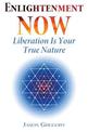 Enlightenment Now: Liberation Is Your True Nature