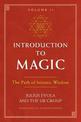 Introduction to Magic, Volume II: The Path of Initiatic Wisdom