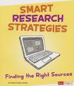 Smart Research Strategies: Finding the Right Sources (Research Tool Kit)
