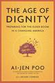 The Age Of Dignity: Caring for a Changing America