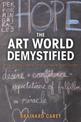 The Art World Demystified: How Artists Define and Achieve Their Goals