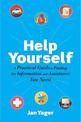 Help Yourself Now: A Practical Guide to Finding the Information and Assistance You Need