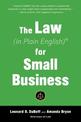 The Law (in Plain English) for Small Business (Fifth Edition)