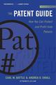 The Patent Guide: How You Can Protect and Profit from Patents (Second Edition)