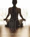 Essential Kundalini Yoga: An Invitation to Radiant Health, Unconditional Love, and the Awakening of Your Energetic Potential