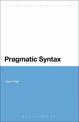 Pragmatic Syntax