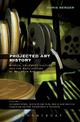 Projected Art History: Biopics, Celebrity Culture, and the Popularizing of American Art