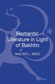 Romantic Literature in Light of Bakhtin