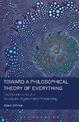 Toward a Philosophical Theory of Everything: Contributions to the Structural-Systematic Philosophy