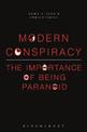 Modern Conspiracy: The Importance of Being Paranoid