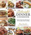 The Weeknight Dinner Cookbook