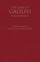 The Trial of Galileo: Essential Documents