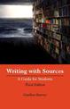 Writing with Sources: A Guide for Students