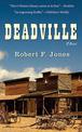 Deadville: A Novel