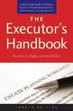 The Executor's Handbook: A Step-by-Step Guide to Settling an Estate for Personal Representatives, Administrators, and Beneficiar