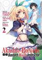 Akashic Records of Bastard Magical Instructor Vol. 2