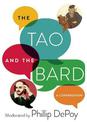 The Tao and the Bard: A Conversation