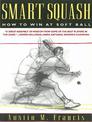 Smart Squash: How to Win at Soft Ball