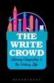 The Write Crowd: Literary Citizenship and the Writing Life