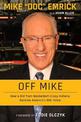 Off Mike: How a Kid from Basketball-Crazy Indiana Became America's NHL Voice