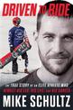 Driven to Ride: The True Story of an Elite Athlete Who Rebuilt His Leg, His Life, and His Career