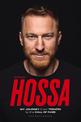 Marian Hossa: My Journey from Trencin to the Hall of Fame