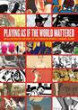 Playing As If The World Mattered: An Illustrated History of Activism in Sports