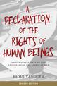 A Declaration Of The Rights Of Human Beings: On the Sovereignty of Life as Surpassing the Rights of Man