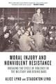 Moral Injury And Nonviolent Resistance: Breaking the Cycle of Violence in the Military and Behind Bars