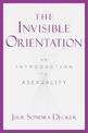 The Invisible Orientation: An Introduction to Asexuality