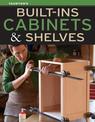 Built-Ins, Cabinets & Shelves