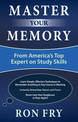 Master Your Memory: From America's Top Expert on Study Skills