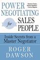 Power Negotiating for Salespeople: Inside Secrets from a Master Negotiator