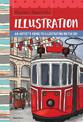 Anywhere, Anytime Art: Illustration: An artist's guide to illustration on the go!