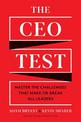 The CEO Test: Master the Challenges That Make or Break All Leaders