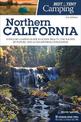 Best Tent Camping: Northern California: Your Car-Camping Guide to Scenic Beauty, the Sounds of Nature, and an Escape from Civili