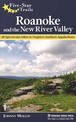 Five-Star Trails: Roanoke and the New River Valley: 40 Spectacular Hikes in Virginia's Southern Appalachians